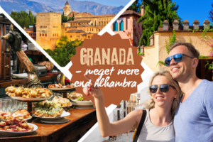 Granada – mye mer enn Alhambra